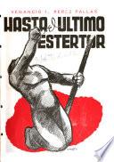 Hasta el último estertor