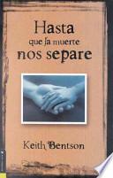 Hasta Que La Muerte Nos Separe