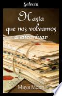 Hasta que nos volvamos a encontrar