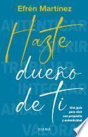 Hazte dueño de ti