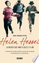 Helen Hessel, la mujer que amó a Jules y Jim