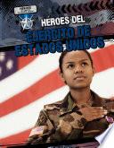 Héroes del Ejército de Estados Unidos (Heroes of the U.S. Army)
