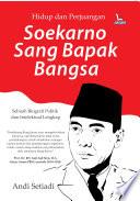 Libro Hidup dan Perjuangan Soekarno Sang Bapak Bangsa