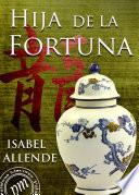 Hija de la fortuna