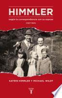Himmler según la correspondencia con su esposa (1927-1945)