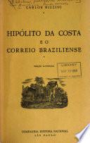Hipólito da Costa e o Correio braziliense