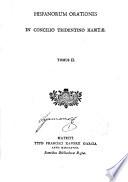 Hispanorum Orationes In Concilio Tridentino Habitae
