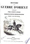 Histoire de la guerre d'orient, 1