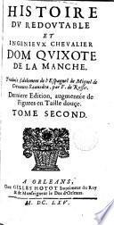 Histoire du redoutable et ingenieux cheualier dom Quixote de la Manche,2