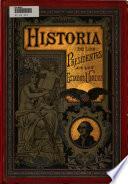 Historia biográfica de los presidentes de los Estados Unidos