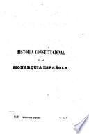 Historia constitucional de la monarquía española, 1