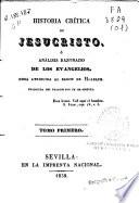 Historia crítica de Jesucristo o Análisis razonado de los evangelios
