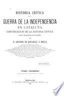 Historia crítica de la Guerra de la Independencia en Cataluña