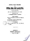 Historia, culto y milagros de Ntra. Sra. de la Gleva