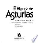 Historia de Asturias: Anes, G. Edad moderna II