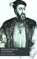 Historia de Felipe II, rey de España