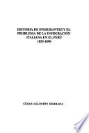 Historia de inmigrantes y el problema de la inmigración italiana en el Perú, 1855-1890