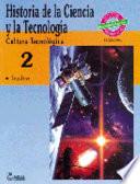 Historia de la ciencia y la tecnologia/ History of Science and Technology