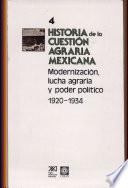 Historia de la cuestión agraria mexicana: Modernización, lucha agraria y poder político, 1920-1934