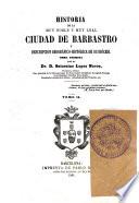 Historia de la muy noble y muy leal ciudad de Barbastro y descripción geográfico-histórica de su diócesi, 2