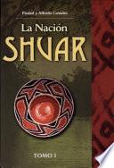 Historia de la nación shuar