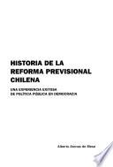Historia de la reforma previsional chilena