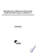 Historia de las brigadas mixtas del Ejército Popular de la República
