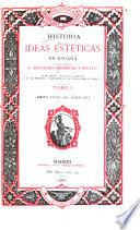 Historia de las ideas estéticas en España: Hasta fines del siglo XV