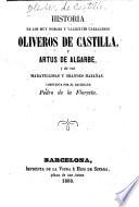 Historia de los muy nobles y valientes caballeros Oliveros de Castilla y Artus de Algarbe y de sus maravillosas y grandes hazañas