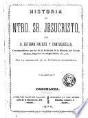 Historia de Ntro. Sr. Jesucristo