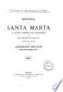 Historia de Santa Marta y Nuevo Reino de Granada
