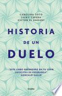 Historia de un duelo