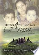 Historia de un gran amor. Estanzuela
