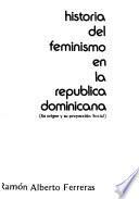 Historia del feminismo en la República Dominicana