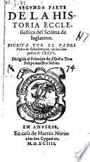 Historia ecclesiastica del scisma del reyno de Inglaterra