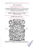 Historia Genealogica De La Casa De Silva, Donde Se Refieren Las Acciones Mas señaladas de sus Señores, las Fundaciones de sus Mayorazgos, y la calidad de sus alianças matrimoniales. Justificada Con Instrumentos,Y Historias fidedignas, y adornada con las noticias Genealogicas de otras muchas familias. Por Don Luis Salazar Y Castro ... Dividida En XII. Libros