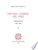 Historia general del Perú: Virreinato, 1551-1596