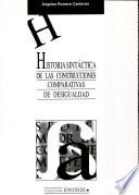 Historia sintáctica de las construcciones comparativas de desigualdad