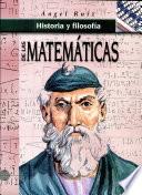 Historia Y Filosofía de Las Matemáticas