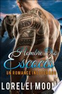 Hombre Oso Escocés: Un Romance Inesperado