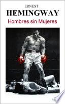 HOMBRES SIN MUJERES - Hemingway