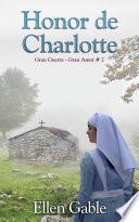 Honor de Charlotte (Gran Guerra Gran Amor # 2)