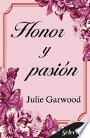 Honor y pasión