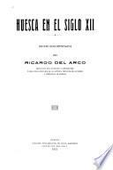 Huesca en el siglo XII