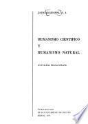 Humanismo científico y humanismo natural