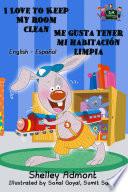I Love to Keep My Room Clean Me gusta tener mi habitación limpia