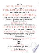 Idea de el Buen Pastor copiada por los SS. Doctores representada en empresas sacras con avisos espirituales, morales, politicos y economicos para el govierno de un principe ecclesiastico ...