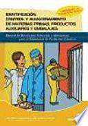 Identificacion, Control y Almacenamiento de Materias Primas , Productos Auxiliares y Embalajes