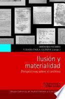 Ilusión y materialidad