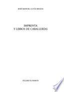 Imprenta y libros de caballerías
